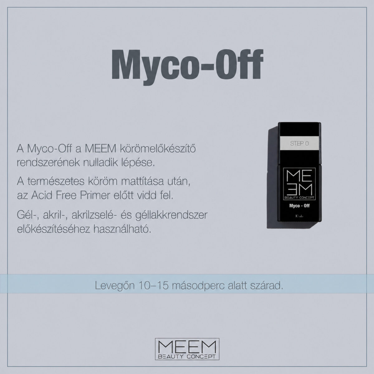 MEEM Myco-Off körömelőkészítő – galériakép