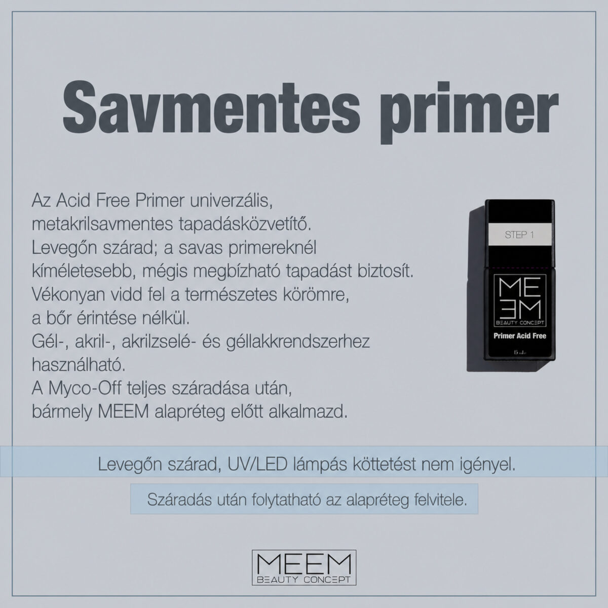 MEEM Acid Free Primer – galériakép