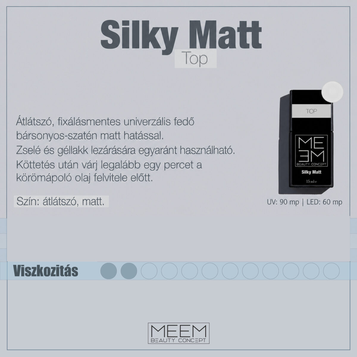 Fedőfény – Silky Matt – galériakép 4